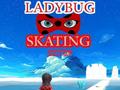 Játék Ladybug Skating Sky Up 