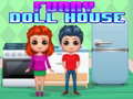 Játék Funny Doll House