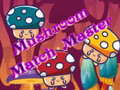 Játék Mushroom Match Master