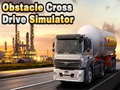 Játék Obstacle Cross Drive Simulator