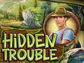 Játék Hidden Trouble