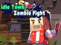 Játék Idle Town: Zombie Fight