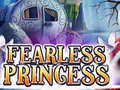 Játék Fearless Princess