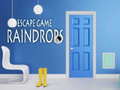 Játék Raindrops Escape Game