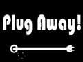 Játék Plug Away