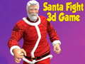 Játék Santa Fight 3D Game