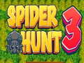 Játék Spider Hunt 3