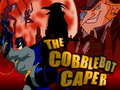 Játék The Cobblebot Caper
