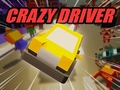 Játék Crazy Driver