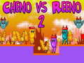 Játék Cheno vs Reeno 2