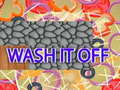 Játék Wash if off