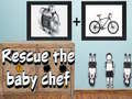 Játék Rescue The Baby Chef