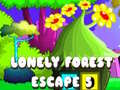 Játék Lonely Forest Escape 5