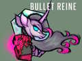 Játék Bullet Reine