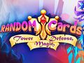 Játék Random Cards: Tower Defense