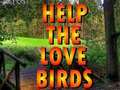 Játék Help The Love Birds 