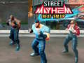 Játék Street Mayhem Beat 'Em Up