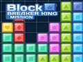 Játék Block Breaker King: Mission