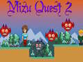 Játék Mizu Quest 2