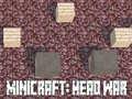 Játék Minicraft: Head War