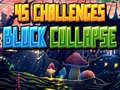 Játék 45 Challenges Block Collapse