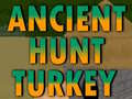 Játék Ancient Hunt Turkey