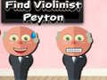 Játék Find Violinist Peyton