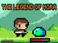 Játék The Legend of Mora