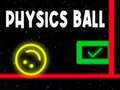 Játék Physics Ball