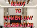 Játék Ready to Celebrate Women’s Day
