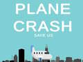 Játék Plane Crash save us