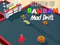 Játék Garten of BanBan: Mad Drift