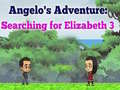 Játék Angelos Adventure: Searching for Elizabeth 3