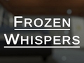 Játék Frozen Whispers