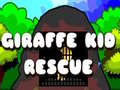 Játék Giraffe Kid Rescue