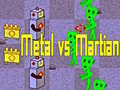 Játék Metal vs Martian