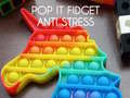 Játék Pop It Fidget : Anti Stress