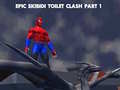 Játék Epic Skibidi Toilet Clash part 1