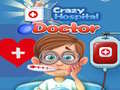 Játék Crazy Hospital Doctor