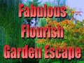 Játék Fabulous Flourish Garden Escape