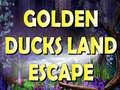 Játék Golden Ducks Land Escape