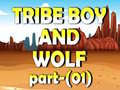 Játék Tribe Boy And Wolf part-(01)