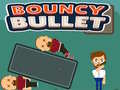 Játék Bouncy Bullet