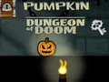 Játék Pumpkin Dungeon Of Doom