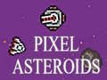 Játék Pixel Asteroids