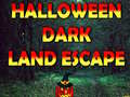 Játék Halloween Dark Land Escape 