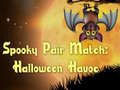Játék Spooky Pair Match Halloween Havoc