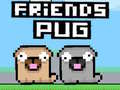 Játék Friends Pug