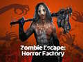 Játék Zombie Escape: Horror Factory
