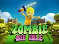 Játék Zombie Die Idle